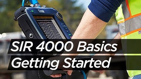 SIR 4000 Basics: Getting Started