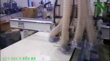 MÁY CNC 4 DAU K4 - MÁY CBG THƯỢNG NGUYÊN