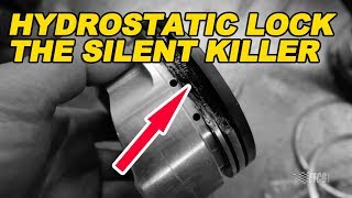 Hydrostatic Lock the Silent Killer