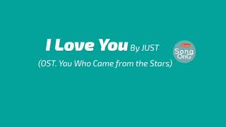 I Love You Ost My Love From The Stars - JUST (Lyrics)