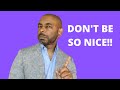 10 Things Nice Guys Get Wrong