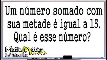 INTERPRETANDO PROBLEMAS MATEMÁTICOS - #2 - Prof  Robson Liers - Mathematicamente