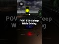 POV: If Ur Asleep While Driving #roblox