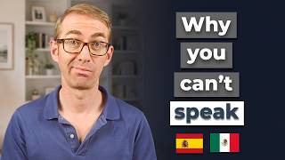 Why you understand Spanish but CAN'T speak fluently