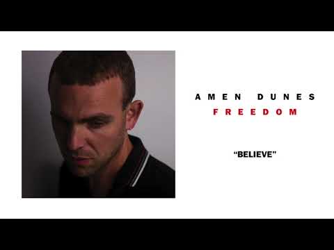 Amen Dunes - Believe (Official Audio)