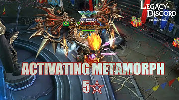 LEGACY OF DISCORD - 1.6 BILLION BR | ACTIVATING METAMORPH 5☆
