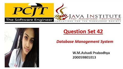 Question Set 42 | Database Management System | 1st Year | Java Institute | Ashadi Prabodhya