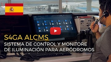 S4GA ALCMS - Sistema de Control y Monitore de iluminación para aeródromos