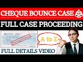 CASE PROCEEDING OF CHEQUE BOUNCE || U/S-138 ||@knowledgeoflaw6545#advocates#llb#legalguidance#law