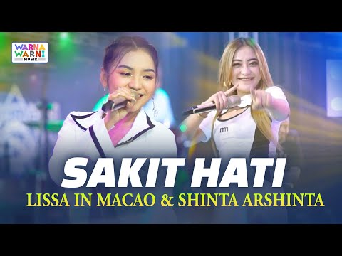 SAKIT HATI - LISSA IN MACAO & SHINTA ARSINTA ft. OM NIRWANA | VERSI KOPLO