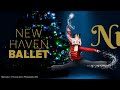 New haven ballet presents the nutcracker