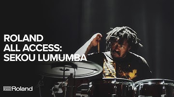 Roland All Access: Sekou Lumumba and the Roland V-Drums TD-50 Kit