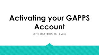 How to activate your GAPPS account with YRDSB