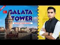 Galata tower istanbul  istanbul vlog