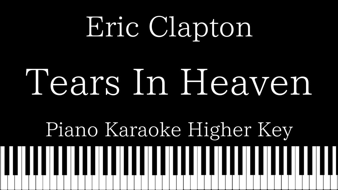 Tears In Heaven - Piano Chords/Lyrics