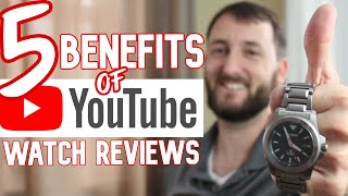 5 Benefits of YouTube Watch Reviews + A Bonus!