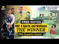 Class 6 English Unit 4 Sports and Wellness | The Winner | Full Explanation in Hindi | NCERT
