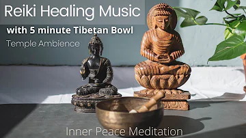 Reiki Music 5 minutes Tibetan Bowl for Inner Peace