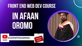 Front End Full Course | in Afan Oromo | Promotion| Part 0 screenshot 3