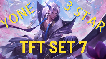 TFT SET 7 Yone Reroll Carry