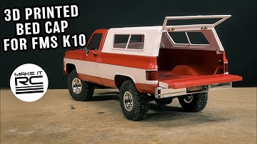 Customizing a FMS Chevy K10 RC Crawler with a Custom Designed and 3D Printed Bed Cap