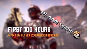 Planetside 2: Fix New Player Experience Discussion