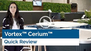 Vortex™ Cerium™ Spa Review (Top features, size and more...)