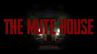 THE MUTE HOUSE | Demo | GamePlay PC