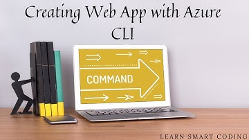 AZ-204 | Azure App Service Web Apps | Create Web App with Azure CLI | Learn Smart Coding