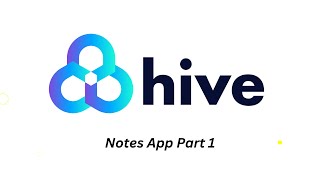 #1 Notes App part 1 | Hive - Flutter شرح بالعربي