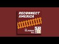 Reconnect America: Trailer