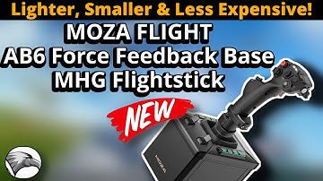New AB6 Force Feedback Base & Stick Bundle | MOZA | Smaller, Lighter and less expensive!