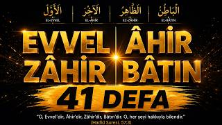 Ya Evvel Ya Âhi̇r Ya Zâhi̇r Ya Bâtin 41 Defa Kuranda Birlikte Geçen 4 Esmâ