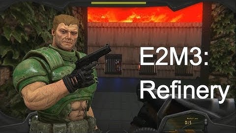 The Ultimate Doom (Doom Remake 4 Mod) - 100% walkthrough - E2M3: Refinery