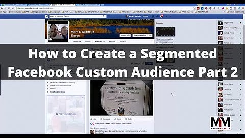 How to Create a Segmented *Facebook Custom Audience* Part 2