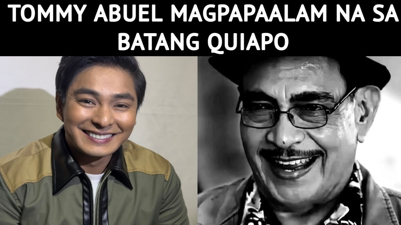 TOMMY ABUEL MAGPAPAALAM NA SA BATANG QUIAPO