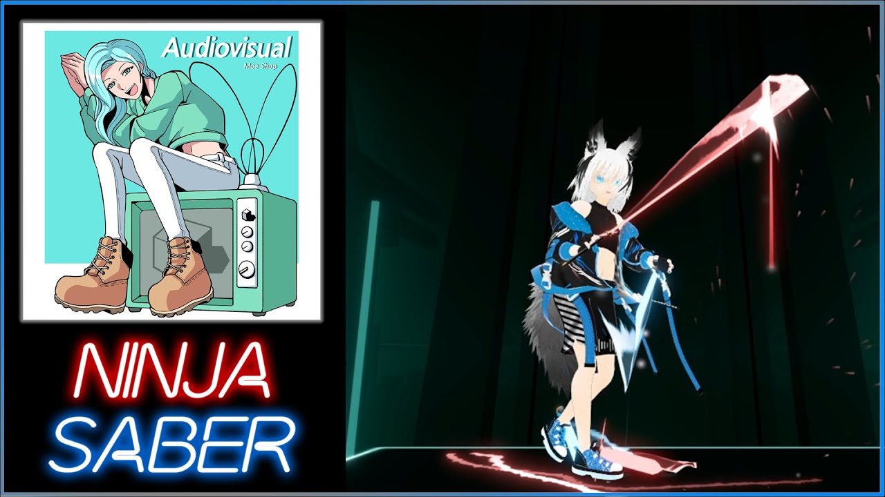 [Beat Saber(Ninja Saber/四刀流/Four Saber Style)]Moe Shop - Audiovisual ...