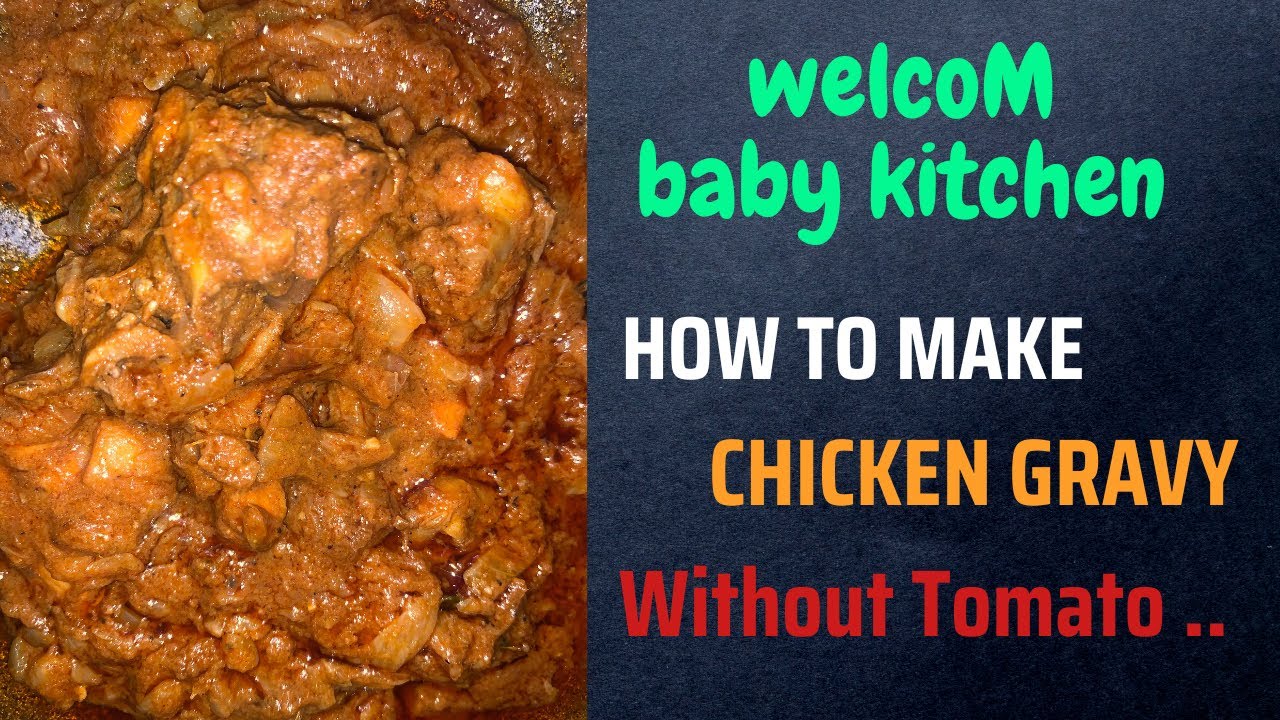 How to make chicken gravy without tomato 🍅Tamil video ⁠ YouTube