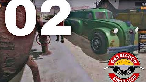 Second day owner of a gas station |Gas Station Simulator -Part 2