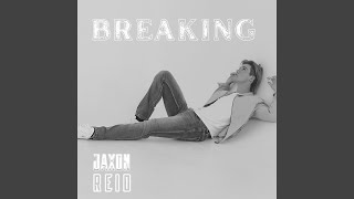 Breaking (Club Radio Remix)