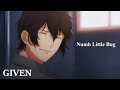 Numb Little Bug [Given] || Short AMV