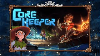 Core Keeper | Début d’une aventure souterraine ! (épisode 1)