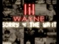 Lil Wayne Racks Freestyle Sorry 4 The Wait Lyrics HIGH QUALITY