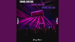 SOUND BOXING EZA PAPOY