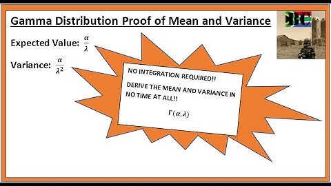 Gamma Distribution Expected Value and Variance