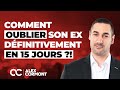 Oublier son ex rapidement : La nouvelle méthode !