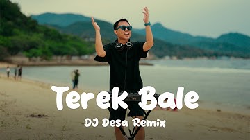TEREK BALE - Maman Ten (DJ Desa Remix)