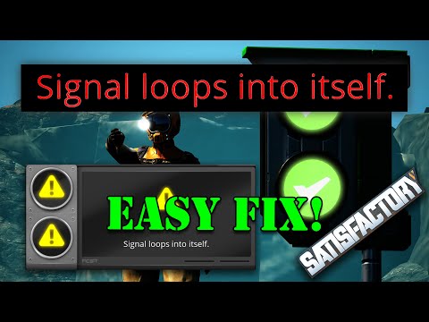 Satisfactoryの「自己信号ループ」エラーの解決策