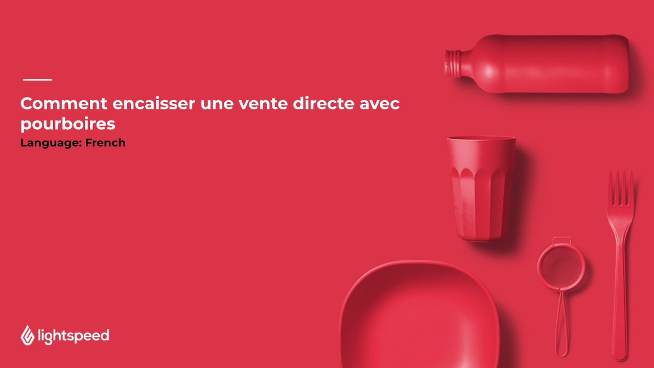 Comment encaisser une vente directe avec pourboires