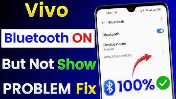 How To Fix Bluetooth Not Showing In Vivo | Vivo Mobile Bluetooth On But Not Show Any Devices